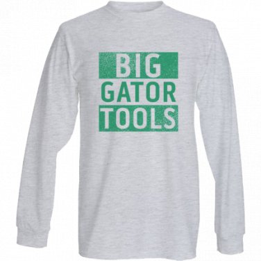 Big Gator Tools - Long Sleeve Grey Shirt