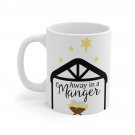 Away In A Manger Mug 11oz  Item #294331607