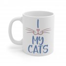 I My Cats Mug 11oz   Item #294331747