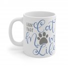 Livin' That Cat Mom Life Mug 11oz   Item #294331748