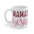 Mama's Bestie Mug 11oz   Item #294331656