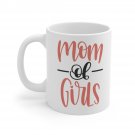 Mom Of Girls Mug 11oz   Item #294331723