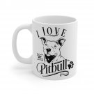 I Love My Pitbull Dog Mug 11oz    Item #294331864