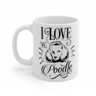 I Love My Poodle Dog Mug 11oz    Item #294331866