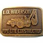 Vintage L. D. Anderson Pipe Line Construction Belt Buckle