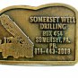 Vintage Somerset Pa Well Drilling Belt Buckle by Hit Line