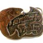 1978 I'd Rather Be Fishing Belt Buckle Made in U.S.A.