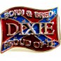 Born & Bred DIXIE Proud Of It Belt Buckle 2192014