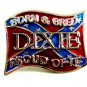 Born & Bred DIXIE Proud Of It Belt Buckle 2192014