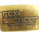 1970's - 80's Rex Spencer Equipment Company Brass Belt Buckle Unmarked 121614