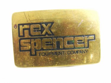1970's - 80's Rex Spencer Equipment Company Brass Belt Buckle Unmarked 121614
