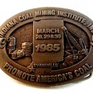 1985 Indiana Coal Mining Institute Promote America's Coal Belt Buckle