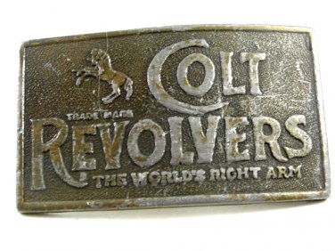 Vintage Colt Revolvers The Worlds Right Arm Belt Buckle 10292013