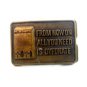 Vintage From Now On All You Need is Dyfonate Belt Buckle