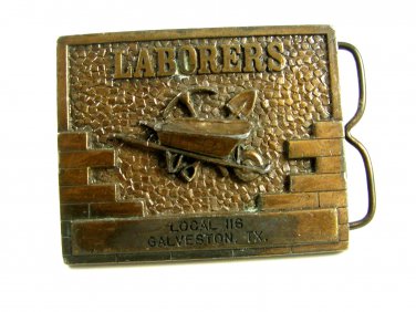 Laborers Local 116 Galveston Texas Belt Buckle by R & M Industries 72514