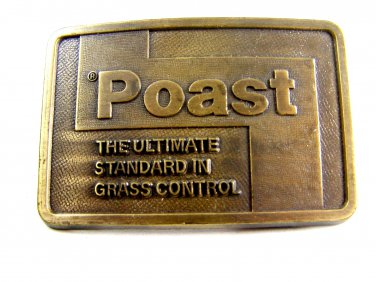 Poast The Ultimate Standard In Grass Control Belt Buckle Signed