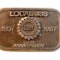 1937 - 1987 UAW United Auto Workers Local # 338 Belt Buckle