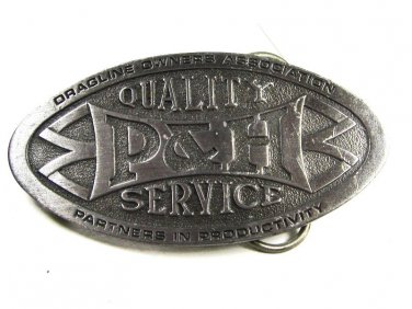 P&H Dragline Owners Assoc. Quality Service Belt Buckle Unbranded 102015