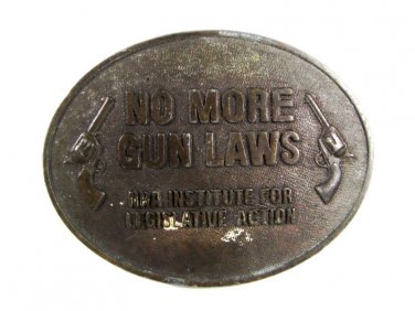 NRA No More Gun Laws Belt Buckle By NORMAN FOUNDRY 6416
