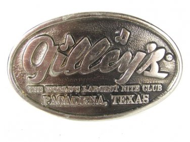 Vintage GILLEY'S Nite Club Pasadena TX Belt Buckle By EXOLCACO 72916