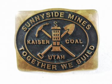 1985 Sunnyside Mines Kaiser Utah Brass Belt Buckle By Anacortes 4116