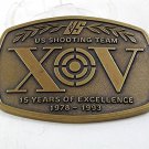 Vintage 15 Years 1978 - 1993 US Shooting Team Belt Buckle 12817