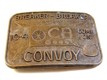 Vintage Brass Breaker Breaker CB  10 4 Come On Convey Belt Buckle