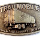 Vintage TrailMobile Our Name Carries Weight Belt Buckle