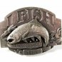 1992 I Fish Therefore I Am Belt Buckle  By SISKIYOU 41116