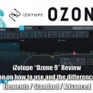 IZotope Ozone 9 for Windows & Mac os