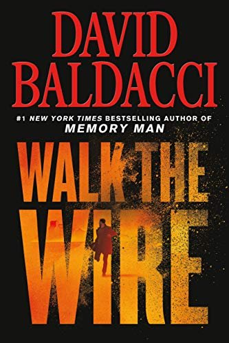 Walk the Wire (Memory Man Book 6)
