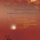 Theories and Clinical Practices of Historical Schools of Acupuncture and Moxibustion