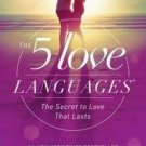 The 5 Love Languages : The Secret to Love That Lasts-Gary Chapman-2015