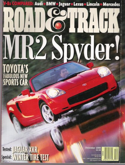 ROAD AND TRACK .. MR2 SPYDER.. DECEMBER 1999 ISSUE
