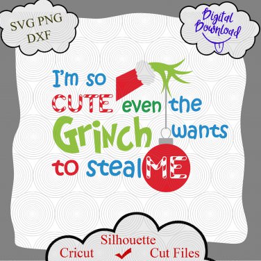 Download Grinch Want To Steal Me Svg Grinch Svg Grinch Png Grinch Quotes Svg Grinch Quotes Grinch Shirt