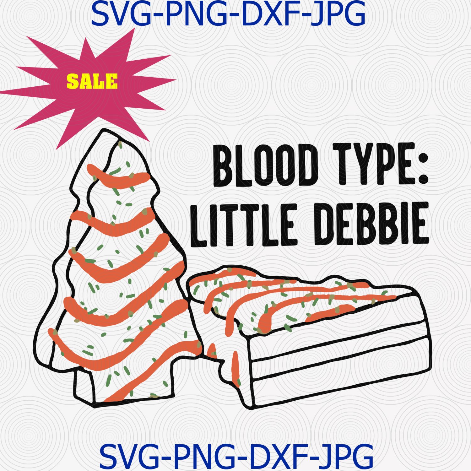 Blood type Little Debbie svg, Christmas Cake svg, Christmas gift svg
