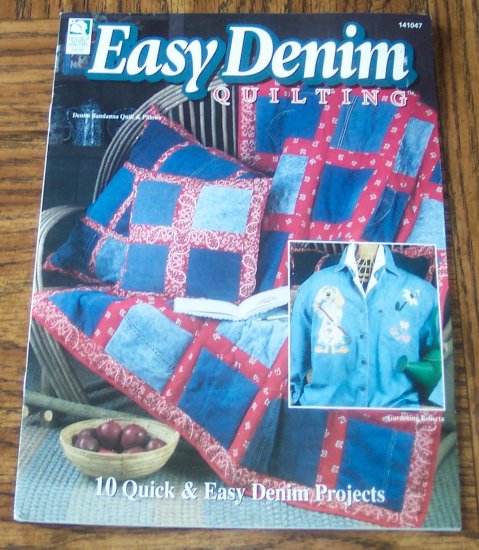 EASY DENIM QUILTING House of White Birches Quilting Pattern Book