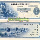 2 Vietnam French Indochina 100 Piastres 1945  reproduction on Matte, Glossy