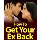 Guide How to Get Your Ex Back - eBook