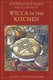 Wicca In The Kitchen Scott Cunningham