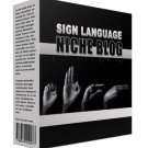 New Sign Language Flipping Niche Blog | Download Now!