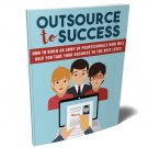 Outsource To Success | Download Now!