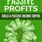 Passive Profits | Download Now!