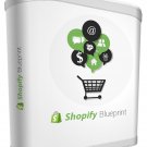 Shopify Blueprint | Download Now!
