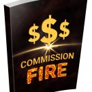 Commission Fire | Download Now!