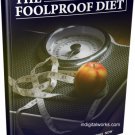 The Foolproof Diet | Download Now!