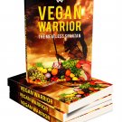 Vegan Warrior | Download Now!