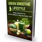 Green Smoothie Lifestyle | Download Now!