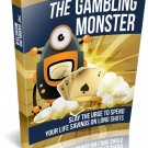 The Gambling Monster | Download Now!