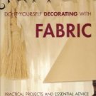 Do-It-Yourself Decorating with Fabric